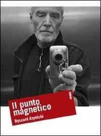 Il punto magnetico - Ryszard Krynicki - copertina