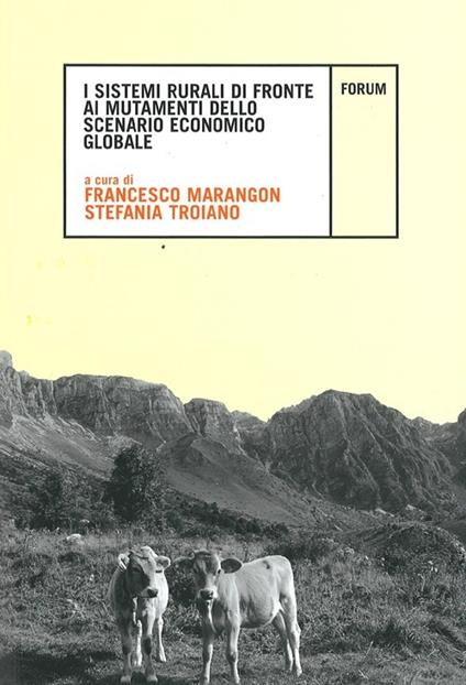 I sistemi rurali di fronte ai mutamenti dello scenario economico globale - copertina