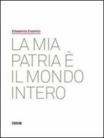 La mia patria è il mondo intero