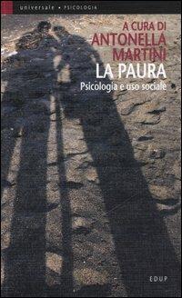 La paura. Psicologia e uso sociale - copertina