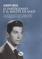 Il partigiano e il milite di Salò. I casi di Giancarlo Puecher e Biagio Sallusti nel passaggio dal fascismo alla democrazia