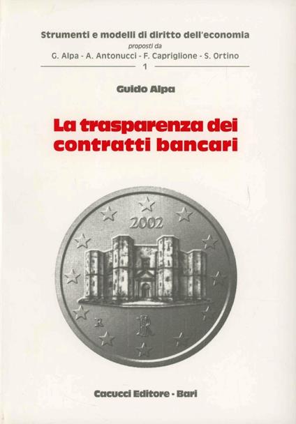 La trasparenza dei contratti bancari - Guido Alpa - copertina