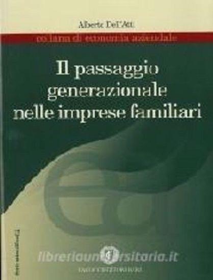 Il passaggio generazionale nelle imprese familiari - Alberto Dell'Atti - copertina