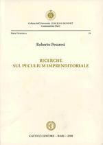 Ricerche sul peculium imprenditoriale