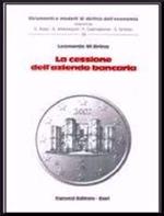 La cessione dell'azienda bancaria