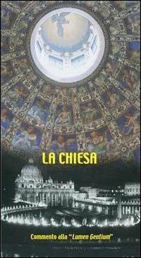 La Chiesa. Commento alla «Lumen gentium» - copertina