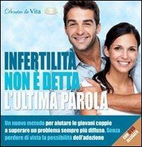 Infertilità. Non è detta l'ultima parola. Con DVD - copertina