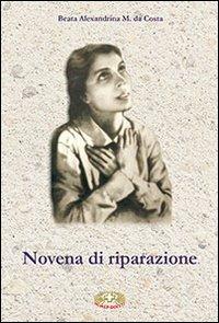 Novena di riparazione - Alexandrina M. Da Costa - copertina