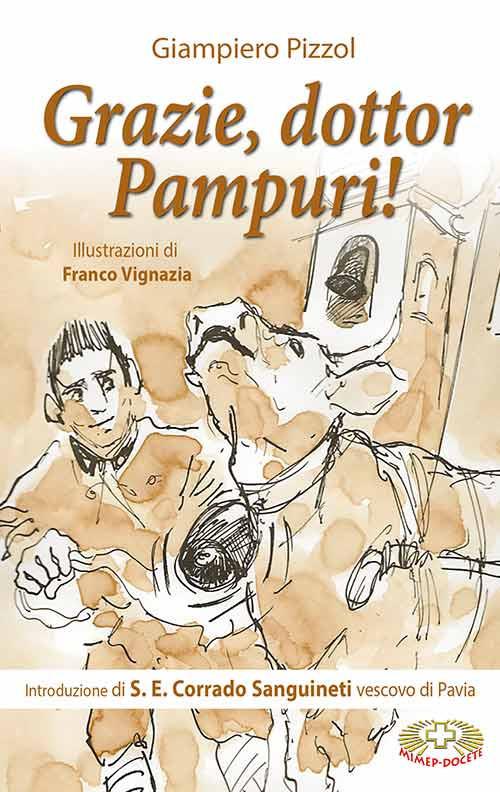 Grazie, dottor Pampuri! - Giampiero Pizzol - copertina