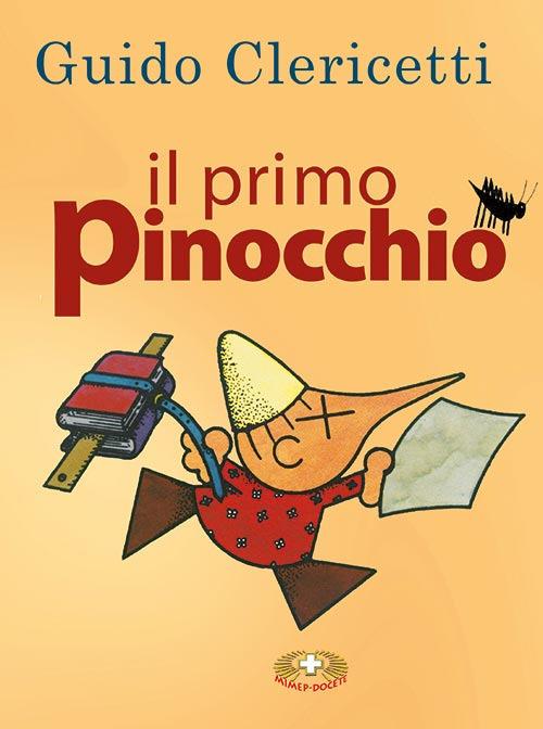 Il primo Pinocchio. Con Carte - Guido Clericetti - copertina