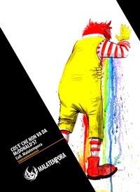 Cos'è che non va da McDonald's? - Collettivo Malatempora - ebook
