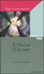 L'alcòva d'acciaio - Filippo Tommaso Marinetti - 3