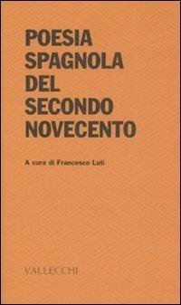 Poesia spagnola del secondo Novecento - 3