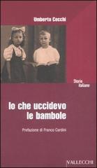 Io che uccidevo le bambole - Umberto Cecchi - copertina