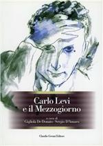 Carlo Levi e il Mezzogiorno