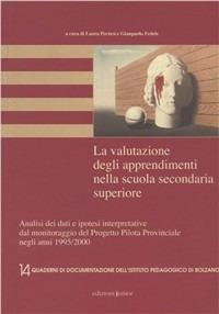 La valutazione degli apprendimenti nella scuola secondaria superiore. Con CD-ROM - copertina