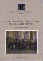 Una scuola nella storia d'Italia. Il Liceo «Sarpi» 1803-2003