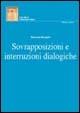 Sovrapposizioni e interruzioni dialogiche - Ramona Bongelli - copertina