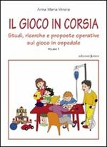 Il gioco in corsia. Vol. 1