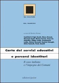 Carta dei servizi educativi e percorsi identitari. Il caso italiano e l'impegno dei Comuni - copertina