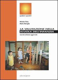 La valutazione nella scuola dell'infanzia - Michele Falco,Mario Maviglia - copertina