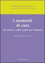 I momenti di cura nei servizi e nelle scuole per l'infanzia