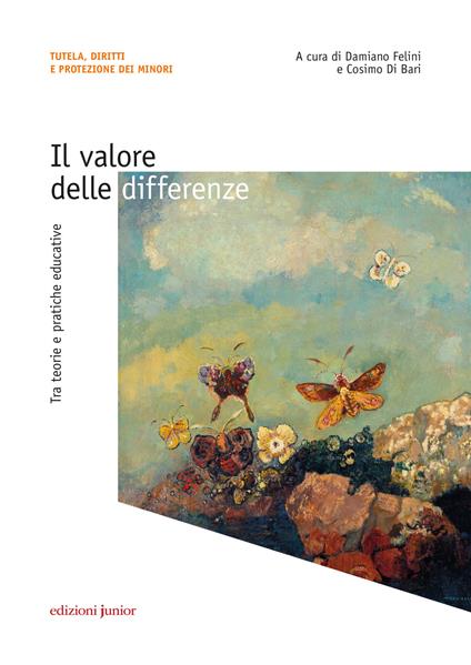 Il valore delle differenze. Tra teorie e pratiche educative - copertina