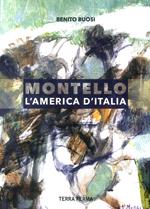 Montello, l'America d'Italia