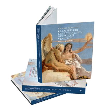 Gli affreschi del Settecento nei palazzi veneziani. Ediz. illustrata - Giuseppe Pavanello - copertina