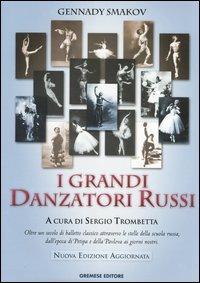 I grandi danzatori russi - Gennady Smakov - 3