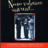 Noio vulevam savuar. Antologia del cinema comico italiano - Roberto Chiesi,Antonella Gasparato - 6