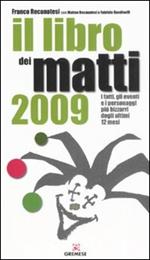 Il libro dei matti 2009