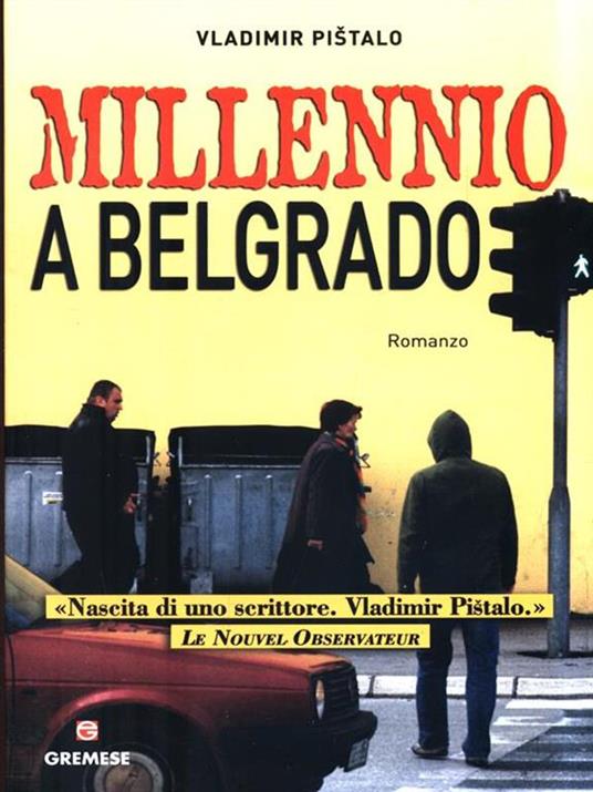 Millennio a Belgrado - Vladimir Pistalo - 5