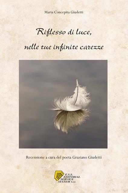 Riflesso di luce, nelle tue infinite carezze - M. Concepita Giudetti - copertina