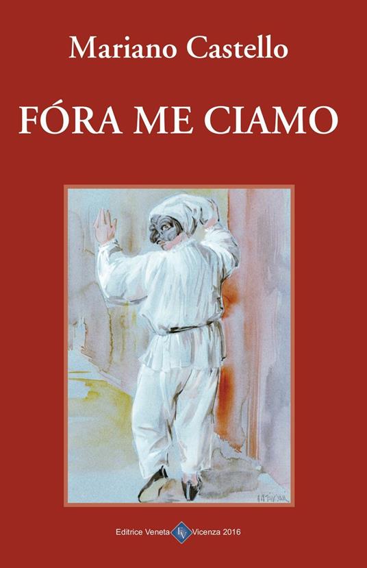 Fóra me ciamo - Mariano Castello - copertina