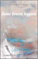 Come brezza leggere