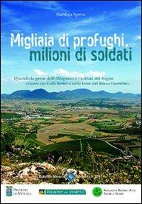 1915-1918. Migliaia di profughi milioni di soldati - Gianluca Sgreva - copertina