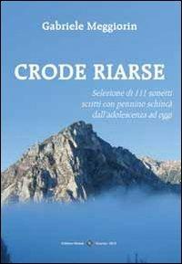 Crode riarse - Gabriele Meggiorin - copertina