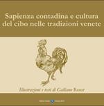 Sapienza contadina e cultura del cibo nelle tradizioni venete