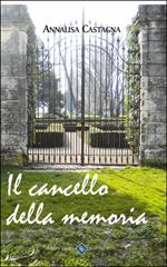 Il cancello della memoria