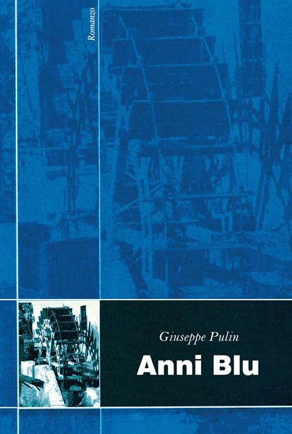 Anni blu - Giuseppe Pulin - copertina