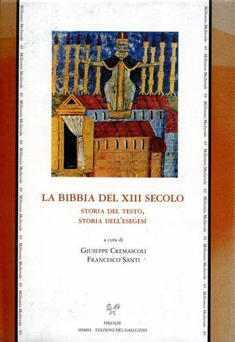 La Bibbia del XII secolo. Storia del testo, storia dell'esegesi. Ediz. italiana, inglese e francese - 2