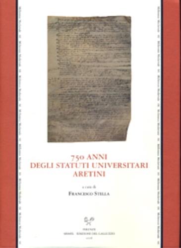 Settecentocinquant'anni degli statuti universitari aretini. Atti del convegno - copertina