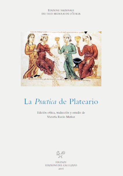 La practica de Plateario. Ediz. critica - Giovanni Plateario - copertina