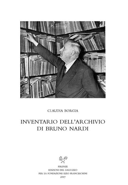 Inventario dell'archivio di Bruno Nardi - Claudia Borgia - copertina