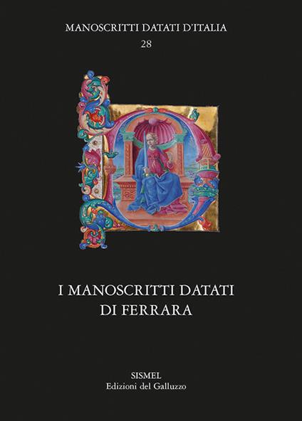 I manoscritti datati di Ferrara - copertina