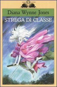 Strega di classe - Diana Wynne Jones - copertina