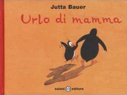 Il Mondo di Cì: Libri: Urlo di mamma e di bimba