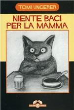 Niente baci per la mamma