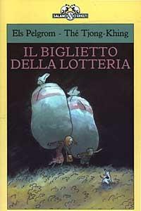 Il biglietto della lotteria - Els Pelgrom - copertina